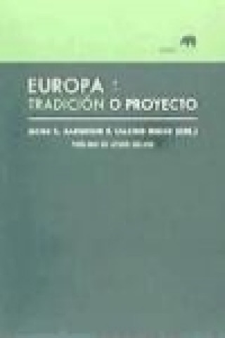 Book Europa : tradición o proyecto 