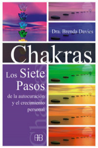 Könyv Chakras : los siete pasos de la autocuración y el crecimiento personal Brenda Davies