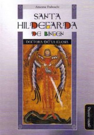 Book Santa Hildegarda de Bingen : doctora de la Iglesia Azucena Adelina Fraboschi