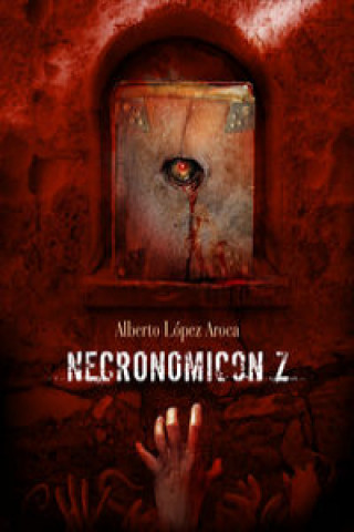 Książka Necronomicon Z Alberto López Aroca