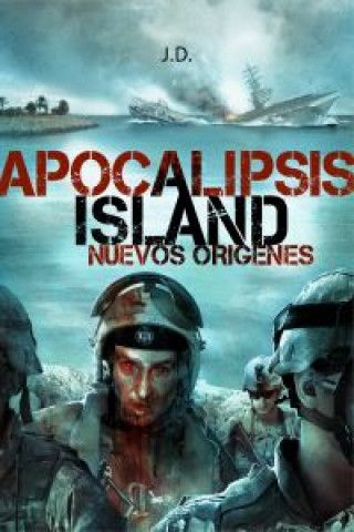 Kniha Apocalipsis Island : nuevos orígenes J. D.