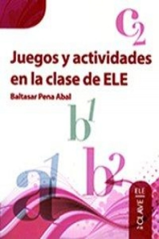 Knjiga Juegos y actividades en la clase de ELE 