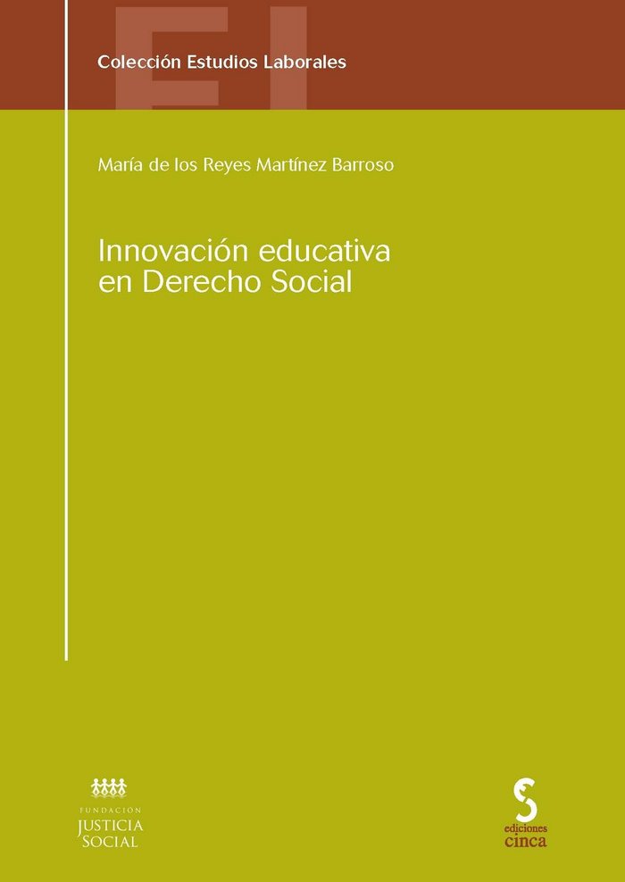 Książka Innovación educativa en derecho social María de los Reyes Martínez Barroso