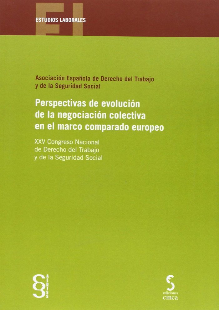 Kniha Perspectivas de evolución de la negociación colectiva en el marco comparado europeo 