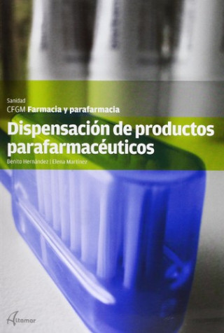 Livre Dispensación de productos parafarmacéuticos Benito Hernández Giménez