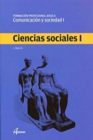 Könyv Ciencias Sociales I J. MARCE