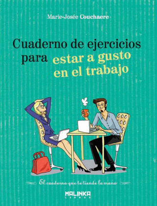 Книга Cuaderno de Ejercicios Para Estar a Gusto En El Trabajo Marie-Josee Couchaere