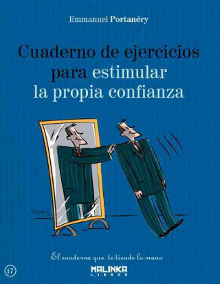 Könyv Cuaderno de Ejercicios Para Estimular La Propia Confianza Emmanuel Portanery