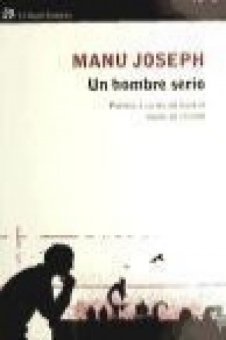 Kniha Un hombre serio Manu Joseph