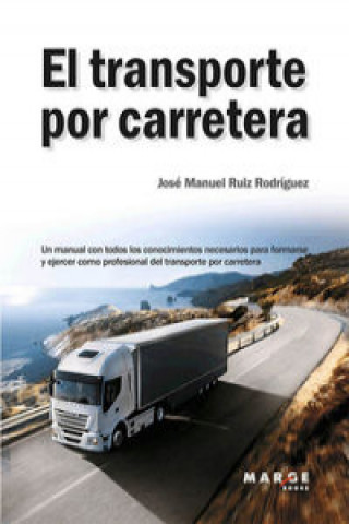 Kniha Transporte por carretera José Manuel Ruiz Rodríguez