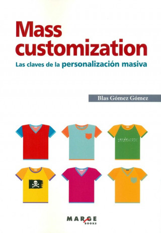 Kniha MASS CUSTOMIZATION 