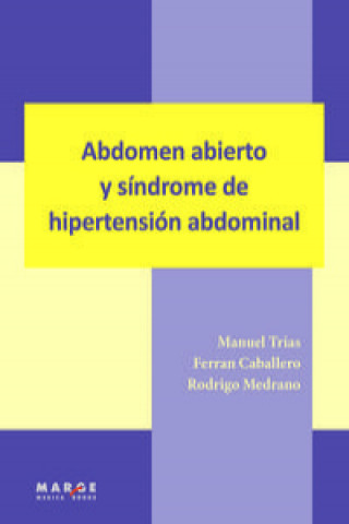 Książka Abdomen abierto y síndrome de hipertensión abdominal 