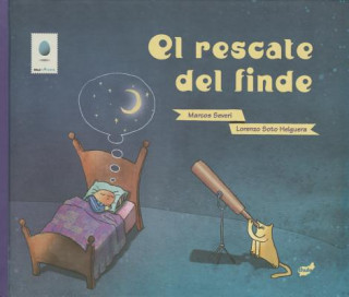 Kniha El Rescate del Finde Lorenzo Soto Helguera