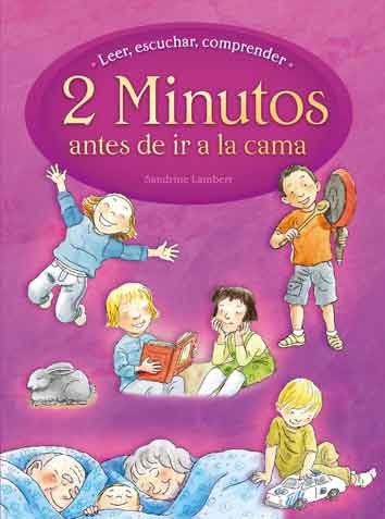 Kniha 2 MINUTOS ANTES DE IR A LA CAMA. LEER,ESCUCHAR,COMPRENDER 