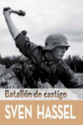 Kniha Batallón de castigo Sven Hassel