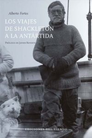 Carte Los viajes de Shackleton a la Antártida Alberto Fortes López