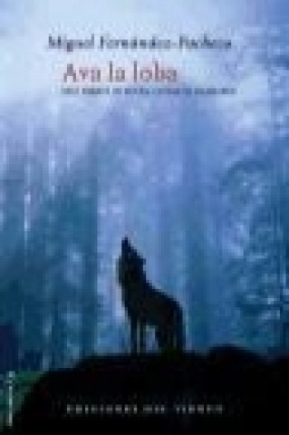 Boek Ava la loba Miguel Fernández-Pacheco