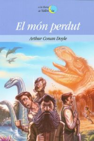 Könyv El món perdut Arthur Conan - Sir - Doyle
