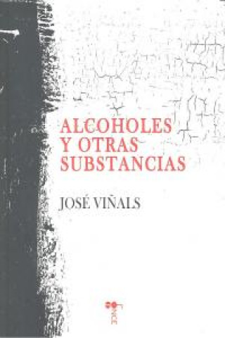 Kniha Alcoholes y otras substancias 