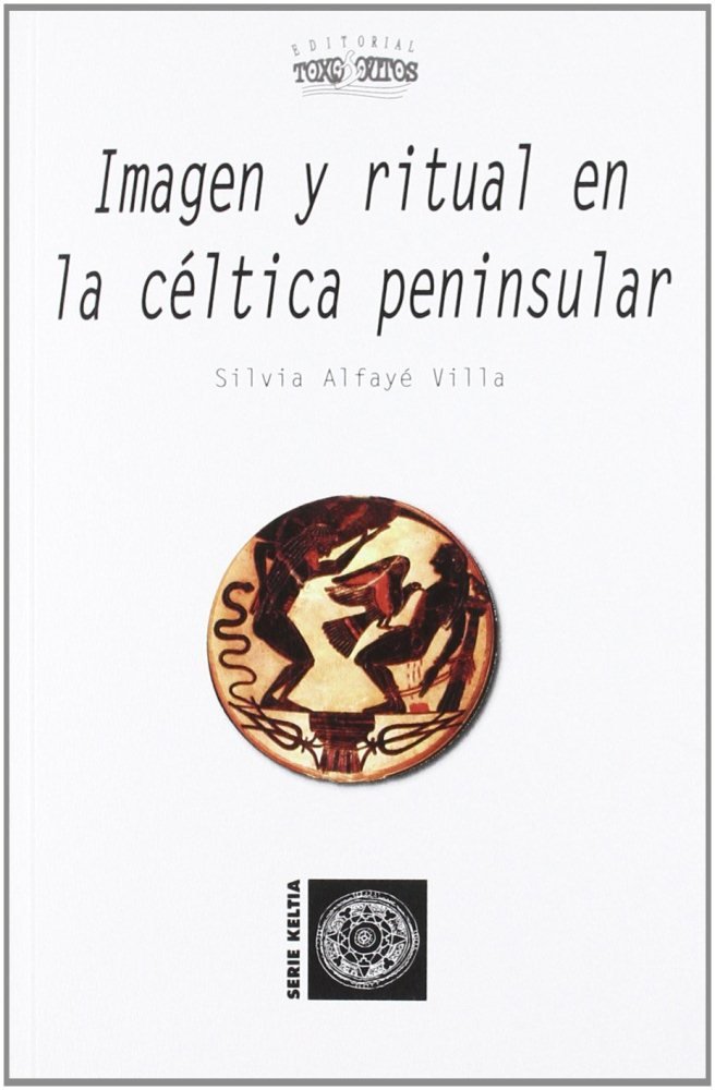 Könyv Imagen y ritual en la céltica peninsular 