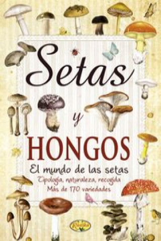 Knjiga Setas y hongos Todolibro