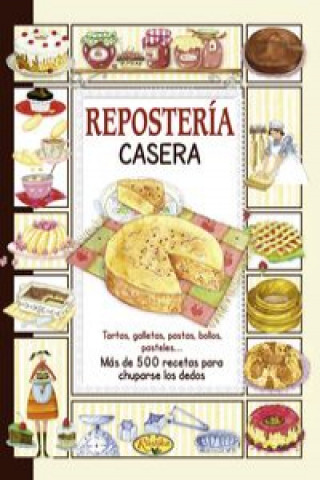 Kniha Repostería casera Todolibro
