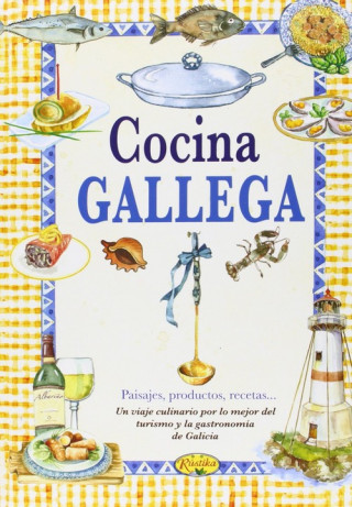 Kniha Cocina gallega: sabor a nuestra tierra 