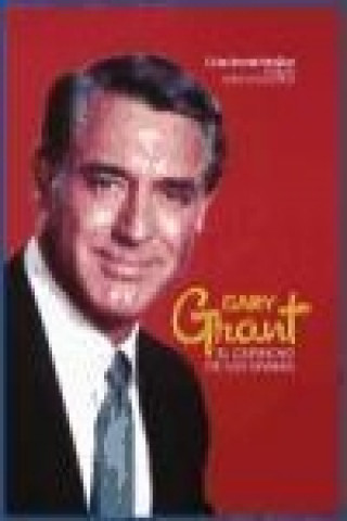 Buch Cary Grant Lluís Bonet i Mojica