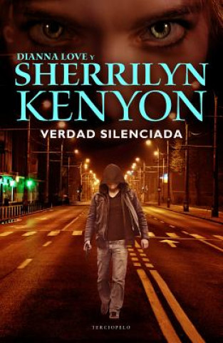 Книга Verdad silenciada Sherrilyn Kenyon