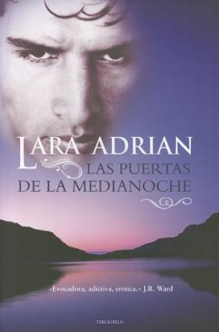 Kniha Las Puertas de la Medianoche Lara Adrian