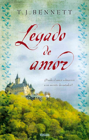 Kniha Legado de Amor = Legacy of Love T. J. Bennett