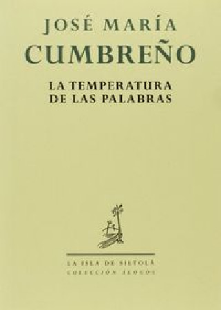 Kniha La temperatura de las palabras 