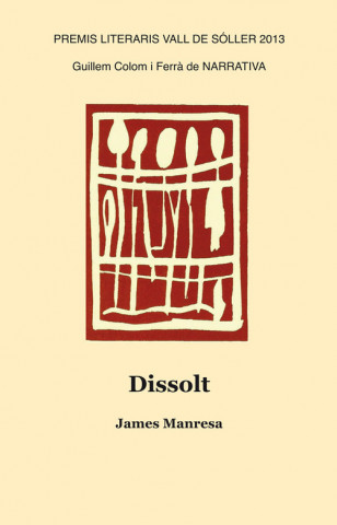 Knjiga Dissolt JAMES MANRESA PADDON
