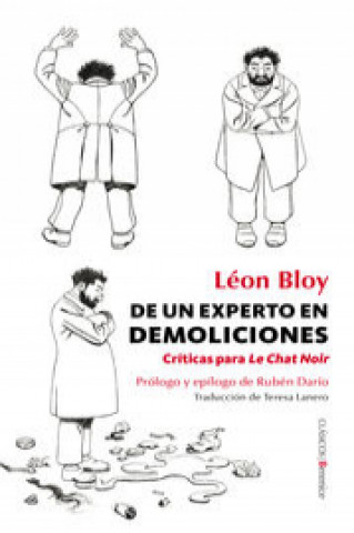 Carte De un experto en demoliciones: Críticas para Le Chat Noir 
