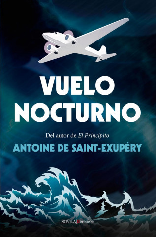 Kniha Vuelo nocturno Antoine de Saint-Exupéry