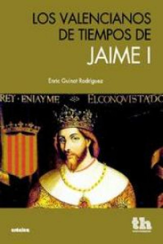 Книга Los valencianos de tiempos de Jaime I 