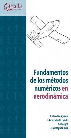 Kniha Fundamentos de los métodos numéricos en aerodinámica Fernando . . . [et al. ] Gandía Agüera