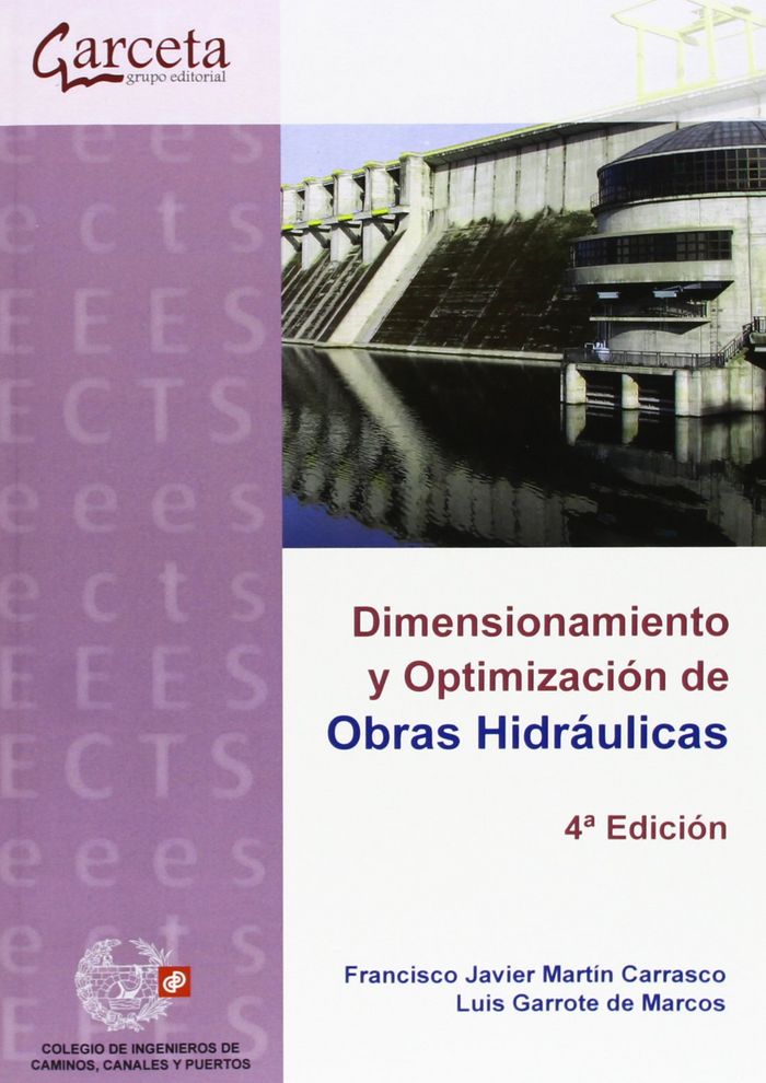 Книга DIMENSIONAMIENTO Y OPTIMIZACION DE OBRAS HIDRAULICAS 