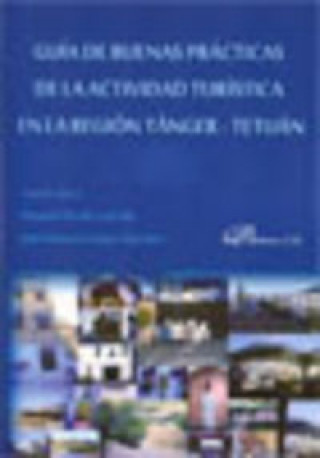 Könyv Guía de buenas prácticas en el sector turístico José Antonio López Sánchez