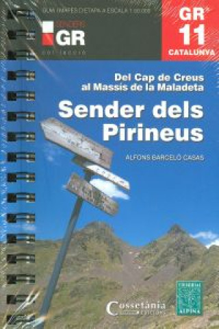 Könyv GR 11 Catalunya: sender dels Pirineus Alfons Barceló Casas