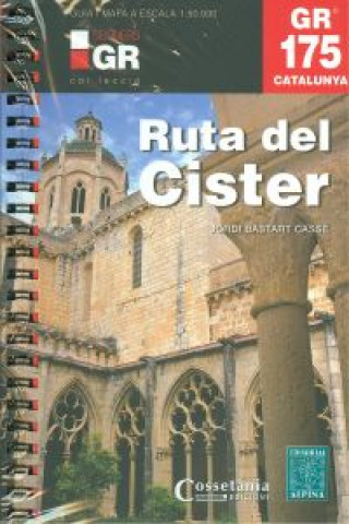 Book GR 175 Catalunya: Ruta del Cister Jordi Bastart