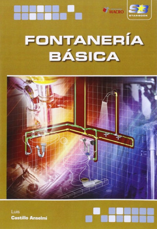 Kniha Fontanería básica LUIS CASTILLO ANSELMI