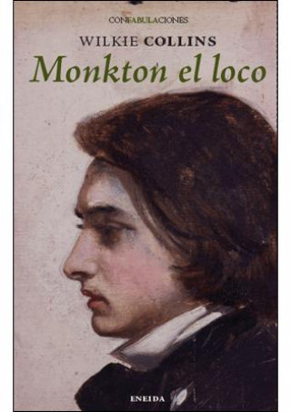 Kniha Monkton el loco Wilkie Collins