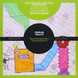 Книга Maruja Mallo : geometría aplicada Miguel Domínguez Rigo