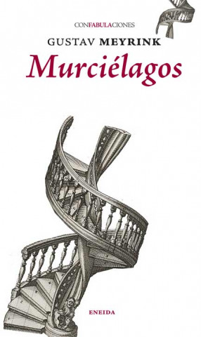 Книга Murciélagos Gustav Meyrink