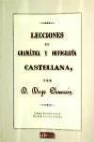 Knjiga Lecciones de gramática y ortografía castellana 