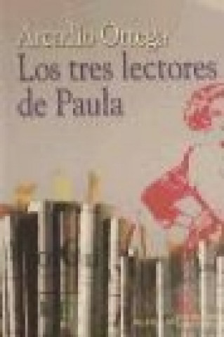 Könyv Los tres lectores de Paula 