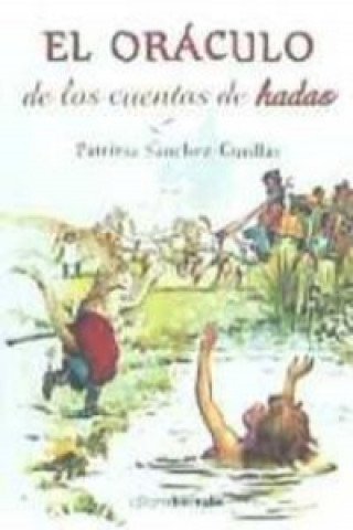 Книга El oráculo de los cuentos de hadas PATRICIA SANCHEZ CUTILLA