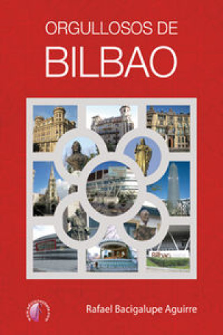 Книга Orgulllosos de Bilbao 