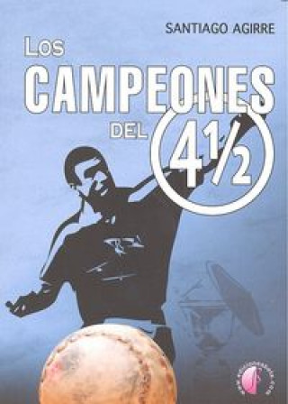 Book Los campeones del Cuatro y Medio 